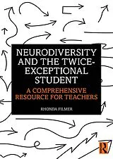 E-Book (pdf) Neurodiversity and the Twice-Exceptional Student von Rhonda Filmer