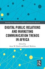 E-Book (epub) Digital Public Relations and Marketing Communication Trends in Africa von 