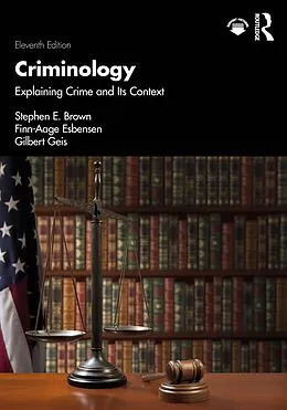 PDF Criminology von Stephen E. Brown, Finn-Aage Esbensen, Gilbert Geis