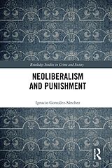 E-Book (epub) Neoliberalism and Punishment von Ignacio González-Sánchez