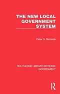 E-Book (epub) The New Local Government System von Peter G. Richards