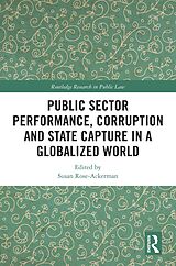 eBook (epub) Public Sector Performance, Corruption and State Capture in a Globalized World de 