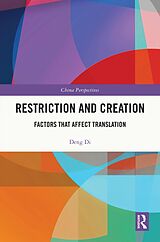 eBook (epub) Restriction and Creation de Deng Di