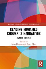 eBook (pdf) Reading Mohamed Choukri's Narratives de 