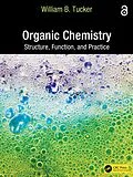 E-Book (epub) Organic Chemistry von William B. Tucker