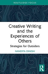 eBook (pdf) Creative Writing and the Experiences of Others de Nandita Dinesh