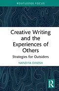 E-Book (pdf) Creative Writing and the Experiences of Others von Nandita Dinesh