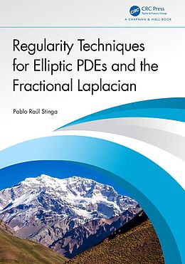 E-Book (pdf) Regularity Techniques for Elliptic PDEs and the Fractional Laplacian von Pablo Raúl Stinga