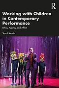 E-Book (pdf) Working with Children in Contemporary Performance von Sarah Austin