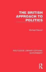 E-Book (pdf) The British Approach to Politics von Michael Stewart