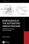 E-Book (epub) Ergonomics in the Automotive Design Process von Vivek D. Bhise
