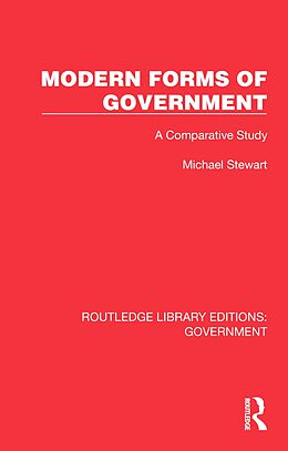 E-Book (epub) Modern Forms of Government von Michael Stewart