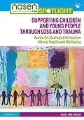 ePUB Supporting Children and Young People Through Loss and Trauma von Juliet Ann Taylor