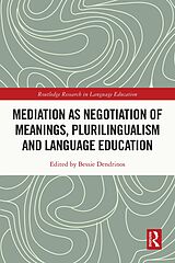 eBook (epub) Mediation as Negotiation of Meanings, Plurilingualism and Language Education de 