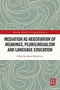 E-Book (epub) Mediation as Negotiation of Meanings, Plurilingualism and Language Education von 