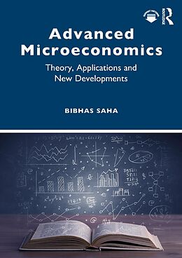 E-Book (pdf) Advanced Microeconomics von Bibhas Saha