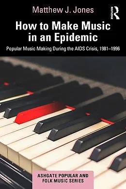 E-Book (epub) How to Make Music in an Epidemic von Matthew Jones