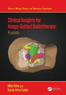 E-Book (epub) Clinical Insights for Image-Guided Radiotherapy von Mike Kirby, Kerrie-Anne Calder