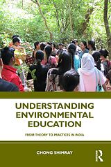 E-Book (pdf) Understanding Environmental Education von Chong Shimray