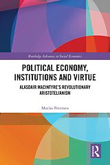 E-Book (pdf) Political Economy, Institutions and Virtue von Matías Petersen