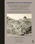 E-Book (epub) Final Report of Excavations on The Hill of The Ophel by R.A.S. Macalister and J. Garrow Duncan 1923-1925 von Garth Gilmour