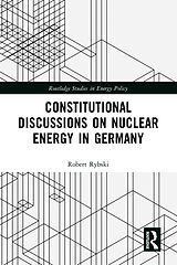 E-Book (pdf) Constitutional Discussions on Nuclear Energy in Germany von Robert Rybski