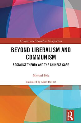 E-Book (epub) Beyond Liberalism and Communism von Michael Brie