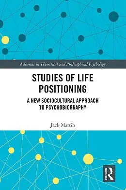 E-Book (epub) Studies of Life Positioning von Jack Martin