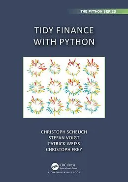 E-Book (pdf) Tidy Finance with Python von Christoph Scheuch, Stefan Voigt, Patrick Weiss
