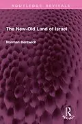 E-Book (pdf) The New-Old Land of Israel von Norman Bentwich *Deceased*