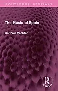 E-Book (pdf) The Music of Spain von Carl Van Vechten