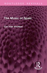 eBook (epub) The Music of Spain de Carl Van Vechten