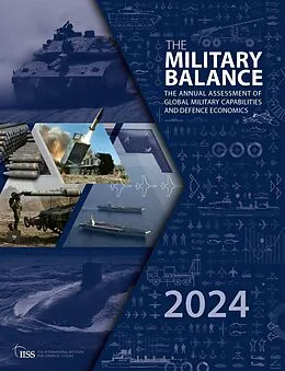 E-Book (pdf) The Military Balance 2024 von The International Institute For Strategic Studies (Iiss)