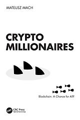 E-Book (pdf) Crypto Millionaires von Mateusz Mach