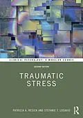 ePUB Traumatic Stress von Patricia A. Resick, Stefanie T. Losavio