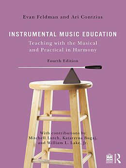 eBook (epub) Instrumental Music Education de Evan Feldman, Ari Contzius