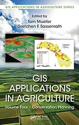 E-Book (epub) GIS Applications in Agriculture, Volume Four von 