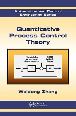 E-Book (epub) Quantitative Process Control Theory von Weidong Zhang