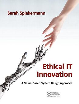 E-Book (epub) Ethical IT Innovation von Sarah Spiekermann