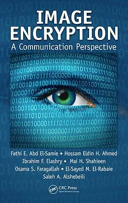 E-Book (epub) Image Encryption von Fathi E. Abd El-Samie, Hossam Eldin H. Ahmed, Ibrahim F. Elashry