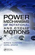 E-Book (epub) Power Mechanisms of Rotational and Cyclic Motions von Boris M. Klebanov, Morel Groper
