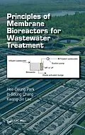 E-Book (epub) Principles of Membrane Bioreactors for Wastewater Treatment von Hee-Deung Park, In-Soung Chang, Kwang-Jin Lee