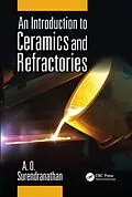 E-Book (epub) An Introduction to Ceramics and Refractories von A. O. Surendranathan