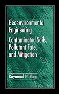 E-Book (epub) Geoenvironmental Engineering von Raymond N. Yong