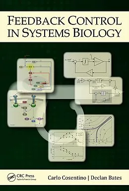 ePUB Feedback Control in Systems Biology von Carlo Cosentino, Declan Bates
