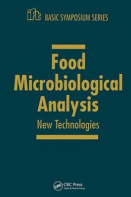 E-Book (epub) Food Microbiology and Analytical Methods von Mary Lou Tortorello, Steven M. Gendel