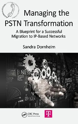 E-Book (epub) Managing the PSTN Transformation von Sandra Dornheim
