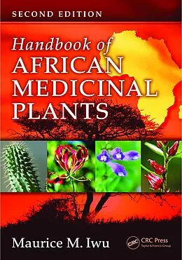 E-Book (epub) Handbook of African Medicinal Plants von Maurice M. Iwu