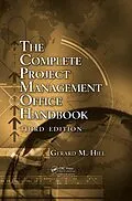 E-Book (epub) The Complete Project Management Office Handbook von Gerard M. Hill