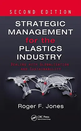 ePUB Strategic Management for the Plastics Industry von Roger F. Jones